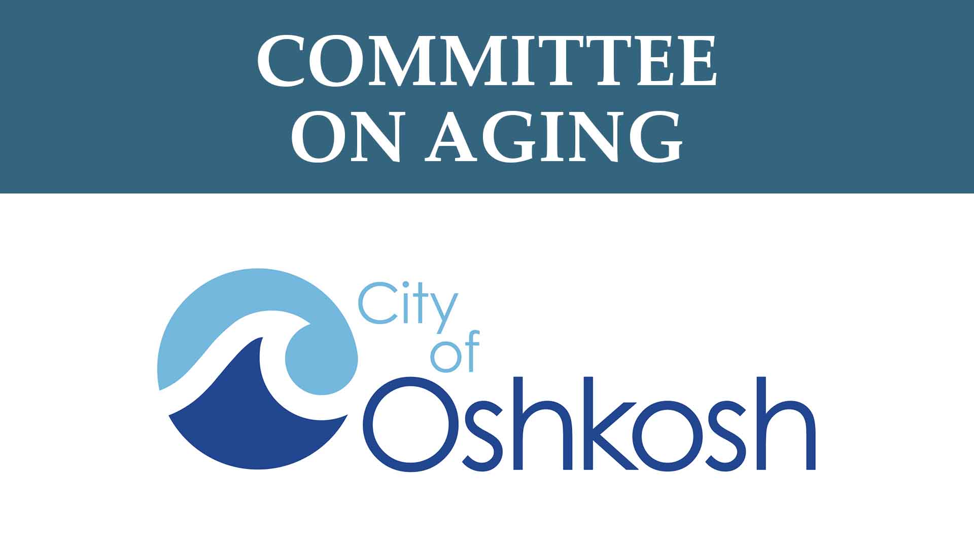 Oshkosh Committee On Aging 6/6/23